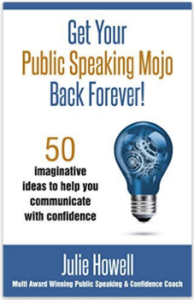 Get Your Public Speaking Mojo Back